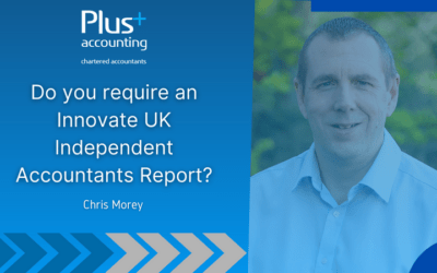 Do you require an Innovate UK Independent Accountants Report?