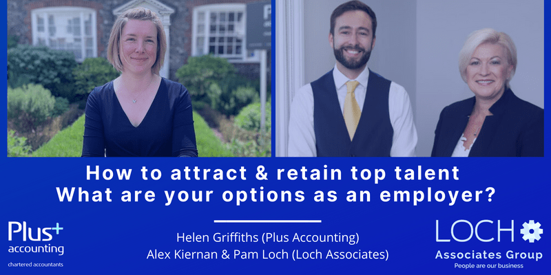 How to attract & retain top talent – what are your options as an employer?
