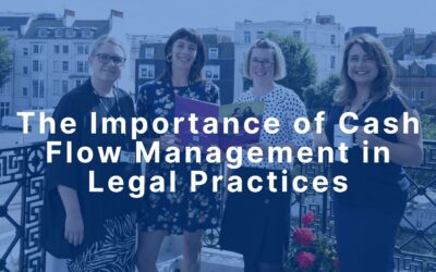 The Importance of Cash Flow Management in Legal Practices
