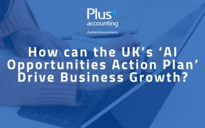 How can the UK’s ‘AI Opportunities Action Plan’ Drive Business Growth?