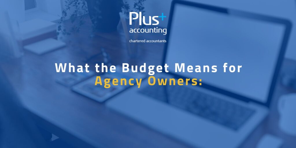 What the Budget Means for Agency Owners